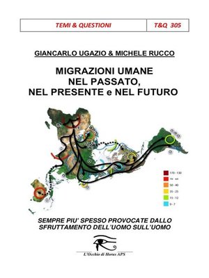 cover image of Migrazioni umane nel passato, nel presente e nel futuro
